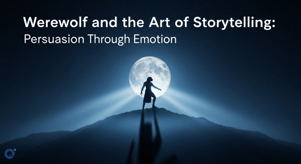 Ma Sói và Nghệ Thuật Kể Chuyện: Thuyết Phục Bằng Cảm Xúc